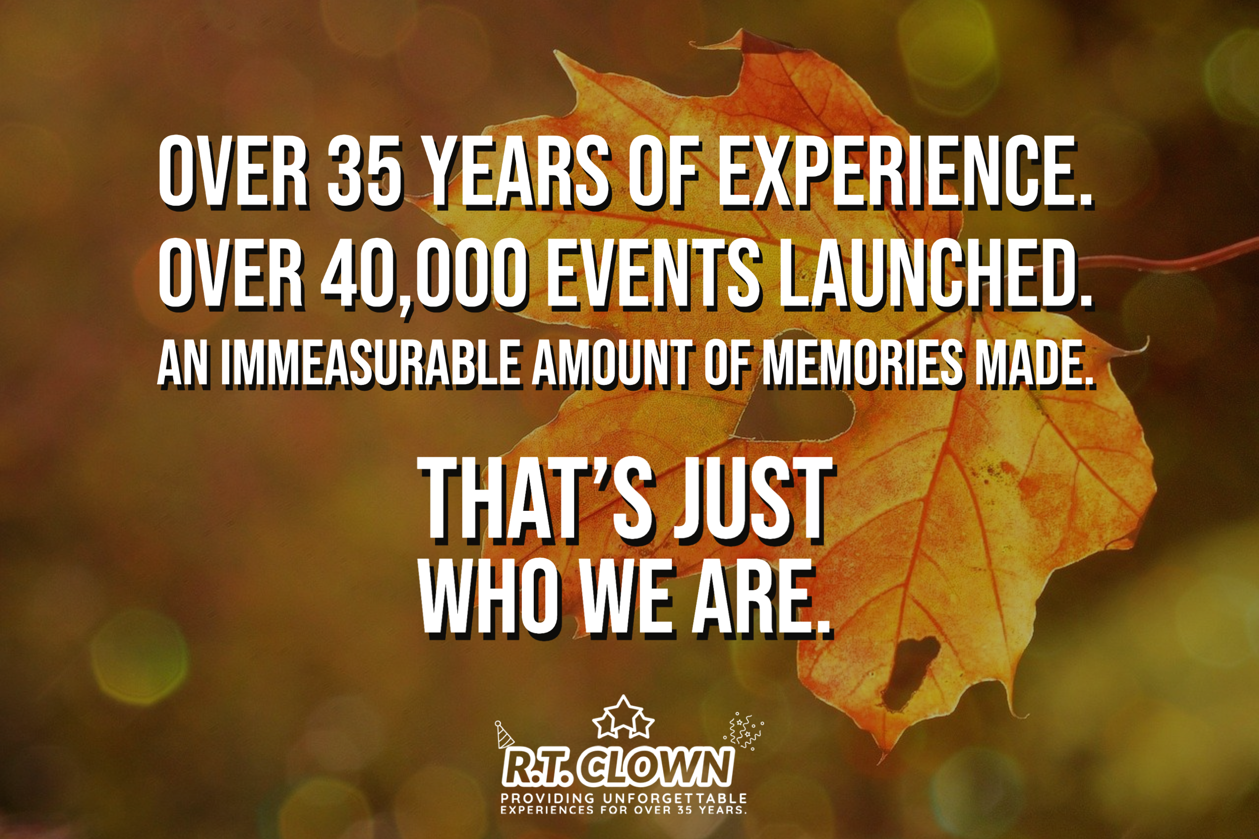 rtclown was founded in 1985 by former broadway musical